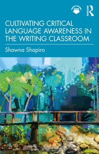 Produktbild: Cultivating Critical Language Awareness in the Writing Classroom