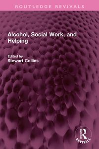 Produktbild: Alcohol, Social Work, and Helping