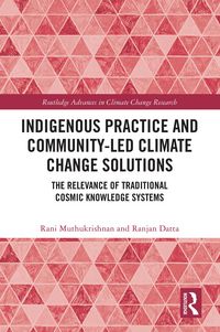 Produktbild: Indigenous Practice and Community-Led Climate Change Solutions