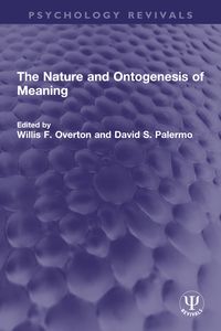 Produktbild: The Nature and Ontogenesis of Meaning