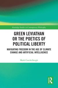 Produktbild: Green Leviathan or the Poetics of Political Liberty
