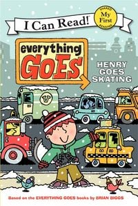 Produktbild: Everything Goes: Henry Goes Skating