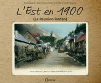 Produktbild: L'Est en 1900 - Du Beau Pays au Grand Brule
