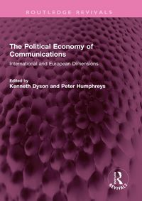 Produktbild: The Political Economy of Communications