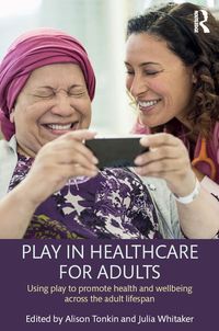 Produktbild: Play in Healthcare for Adults
