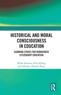 Produktbild: Historical and Moral Consciousness in Education