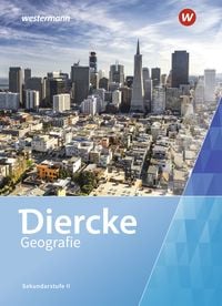 Produktbild: Diercke Geografie SII &ndash; Ausgabe 2023 f&uuml;r die Schweiz