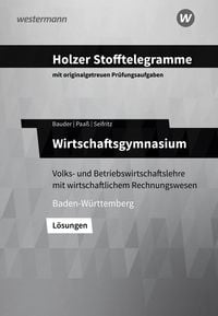 Produktbild: Holzer Stofftelegramme Baden-W&uuml;rttemberg &ndash; Wirtschaftsgymnasium