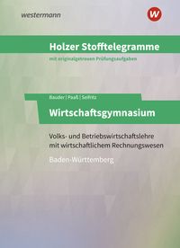 Produktbild: Holzer Stofftelegramme Baden-Württemberg - Wirtschaftsgymnasium