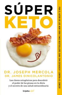 Produktbild: Mercola, J: S&uacute;per Keto / Superfuel: Ketogenic Keys to Unlock
