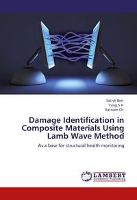 Produktbild: Damage Identification in Composite Materials Using Lamb Wave Method