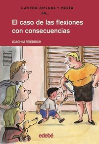 Produktbild: El caso de las flexiones con consecuencias