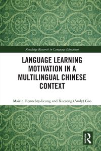 Produktbild: Language Learning Motivation in a Multilingual Chinese Context