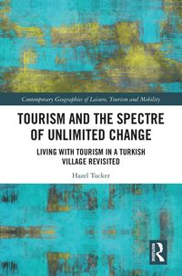 Produktbild: Tourism and the Spectre of Unlimited Change