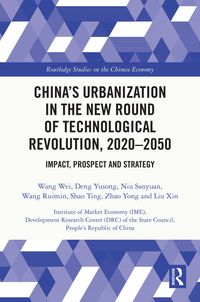 Produktbild: China's Urbanization in the New Round of Technological Revolution, 2020-2050