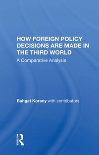 Produktbild: How Foreign Policy Decisions Are Made In The Third World