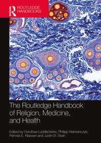 Produktbild: The Routledge Handbook of Religion, Medicine, and Health