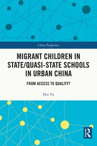 Produktbild: Migrant Children in State/Quasi-state Schools in Urban China