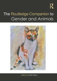 Produktbild: The Routledge Companion to Gender and Animals