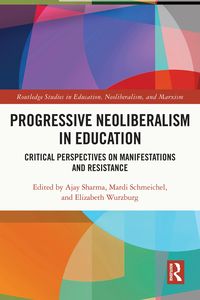 Produktbild: Progressive Neoliberalism in Education