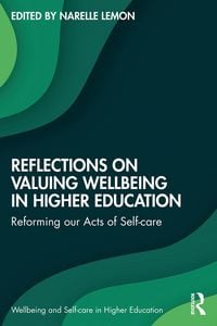 Produktbild: Reflections on Valuing Wellbeing in Higher Education
