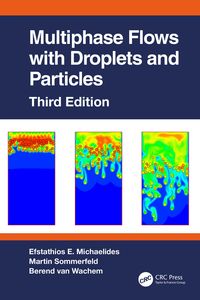 Produktbild: Multiphase Flows with Droplets and Particles, Third Edition