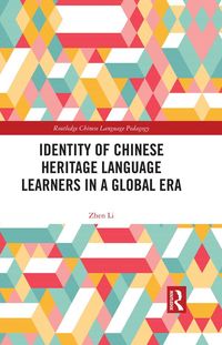 Produktbild: Identity of Chinese Heritage Language Learners in a Global Era