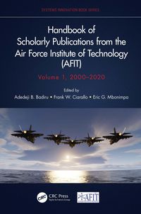 Produktbild: Handbook of Scholarly Publications from the Air Force Institute of Technology (AFIT), Volume 1, 2000-2020
