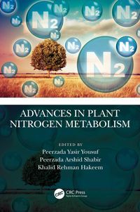 Produktbild: Advances in Plant Nitrogen Metabolism