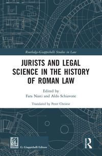Produktbild: Jurists and Legal Science in the History of Roman Law
