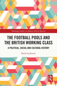 Produktbild: The Football Pools and the British Working Class