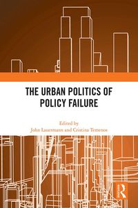 Produktbild: The Urban Politics of Policy Failure
