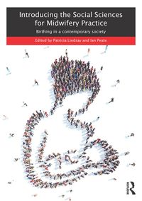 Produktbild: Introducing the Social Sciences for Midwifery Practice