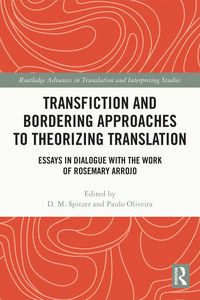 Produktbild: Transfiction and Bordering Approaches to Theorizing Translation