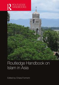 Produktbild: Routledge Handbook on Islam in Asia