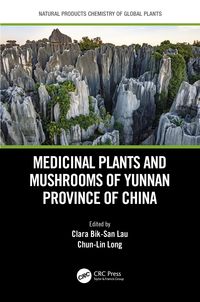 Produktbild: Medicinal Plants and Mushrooms of Yunnan Province of China
