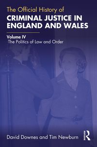 Produktbild: The Official History of Criminal Justice in England and Wales