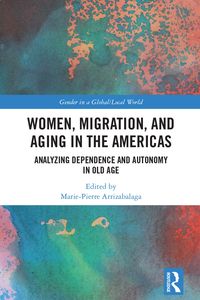 Produktbild: Women, Migration, and Aging in the Americas