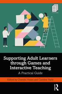 Produktbild: Supporting Adult Learners through Games and Interactive Teaching