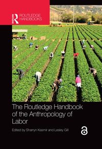 Produktbild: The Routledge Handbook of the Anthropology of Labor
