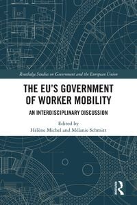 Produktbild: The EU's Government of Worker Mobility