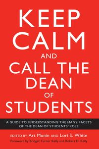 Produktbild: Keep Calm and Call the Dean of Students