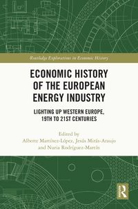 Produktbild: Economic History of the European Energy Industry