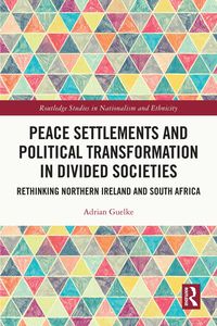 Produktbild: Peace Settlements and Political Transformation in Divided Societies