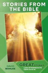 Produktbild: Stories from the Bible (Great Stories: Low Intermediate)