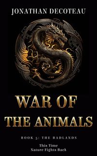 Produktbild: War Of The Animals (Book 5): The Badlands