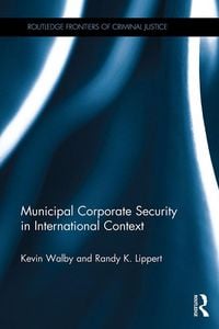 Produktbild: Municipal Corporate Security in International Context