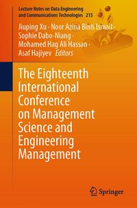Produktbild: The Eighteenth International Conference on Management Science and Engineering Management