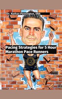 Produktbild: Pacing Strategies for 5 Hour Marathon Pace Runners
