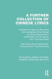Produktbild: A Further Collection of Chinese Lyrics